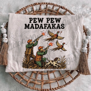 Pew Pew Madafakas Tee